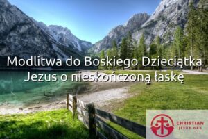 Modlitwa do Boskiego Dzieciątka Jezus o nieskończoną łaskę