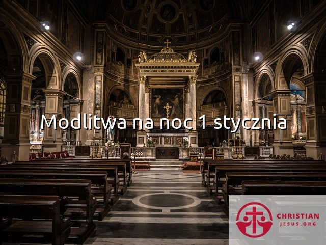 Modlitwa na noc 1 stycznia
