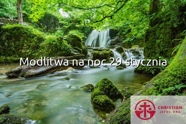 Modlitwa na noc 29 stycznia