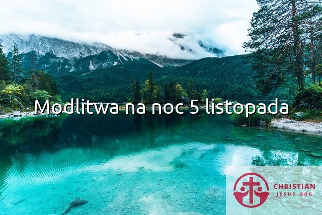 Modlitwa na noc 5 listopada