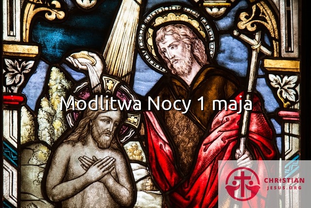 Modlitwa Nocy 1 maja