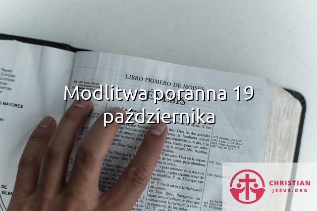 Modlitwa poranna 19 października