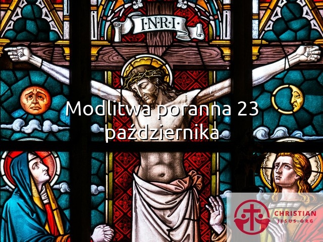 Modlitwa poranna 23 października