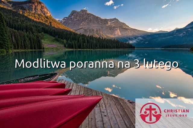 Modlitwa poranna na 3 lutego