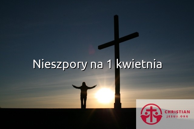 Nieszpory na 1 kwietnia